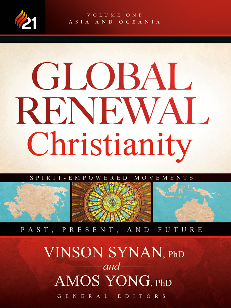 Global Renewal Christianity by Amos Yong, Vinson Synan (Ebook) - Read ...