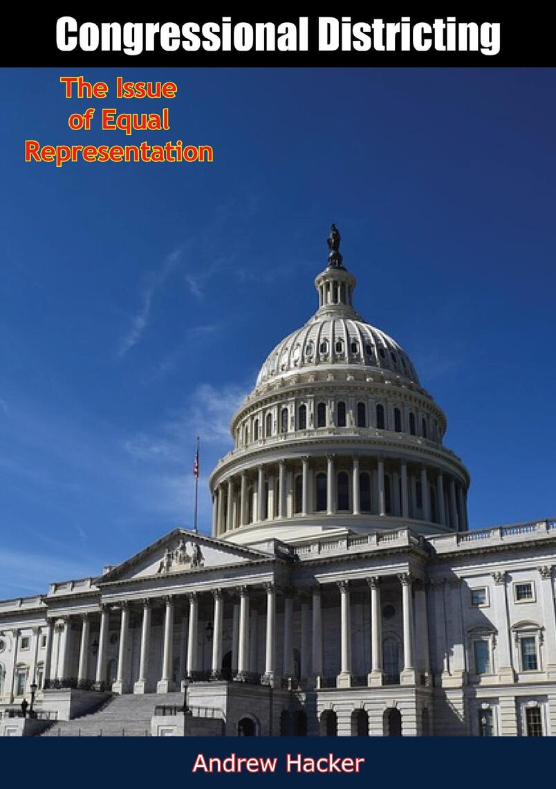 Congressional Districting by Andrew Hacker, Robert D. Calkins (Ebook ...
