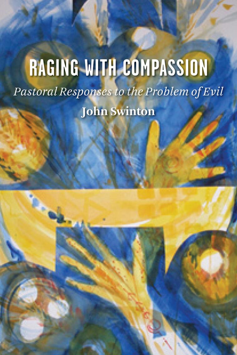 Raging with Compassion by John Swinton (Ebook) - Read free for 30 days