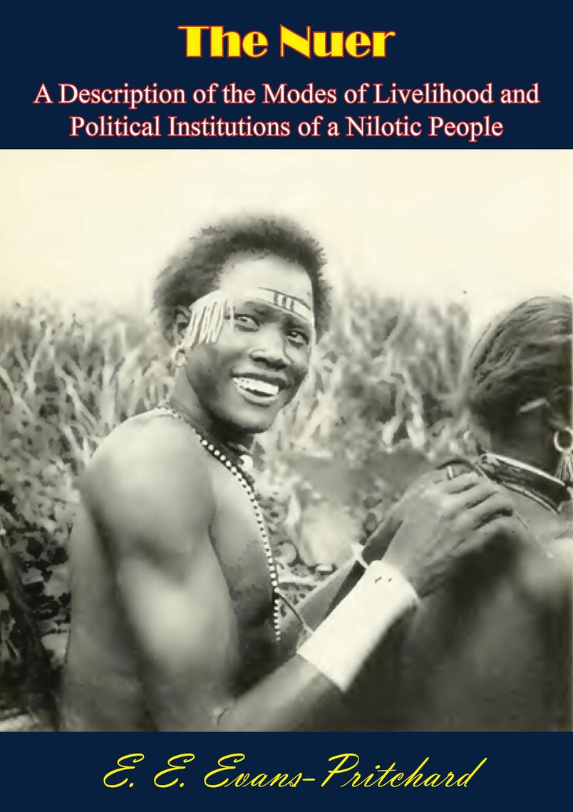 The Nuer By E E Evans Pritchard Ebook Read Free For 30 Days