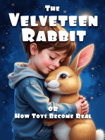 The Velveteen Rabbit or How Toys Become Real