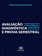 Avaliação Diagnóstica e Prova Semestral: a interlocução entre a SME e a DRE para a proposição de ações formativas