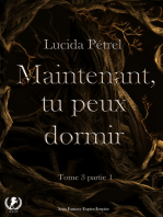 Maintenant, tu peux dormir - Tome 3 - Partie 1: Rébellion et Magie : Quand Haine et Injustice Réécrivent les Règles