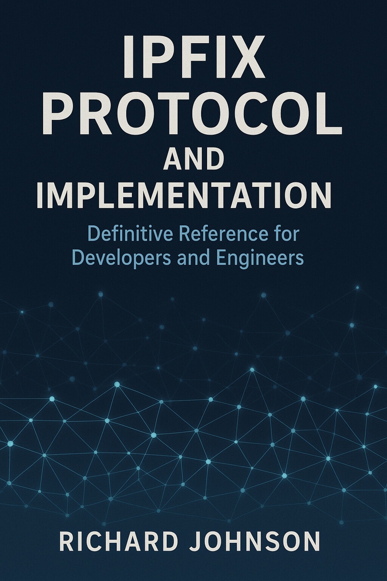 IPFIX Protocol and Implementation by Richard Johnson (Ebook) - Read ...