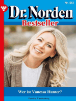 Wer ist Vanessa Hunter?: Dr. Norden Bestseller 551 – Arztroman
