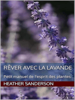 Rêver avec la lavande: Petit manuel de l'esprit des plantes