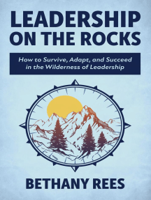 Leadership on the Rocks by Bethany Rees (Ebook) - Read free for 30 days