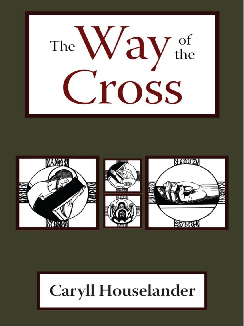The Way of the Cross by Caryll Houselander (Ebook) - Read free for 30 days