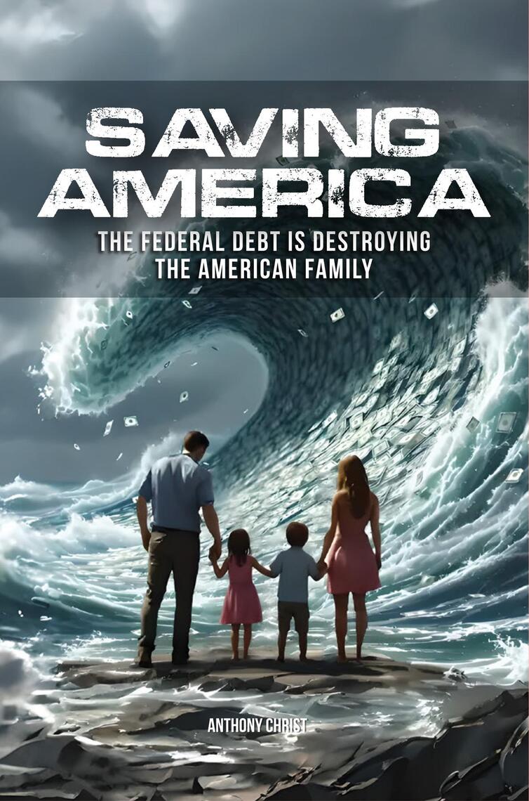 Saving America by Anthony C. Christ (Ebook) - Read free for 30 days