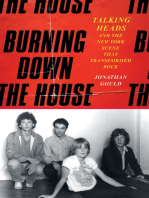 Burning Down the House: Talking Heads and the New York Scene That Transformed Rock