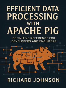 Efficient Data Processing with Apache Pig by Richard Johnson (Ebook ...