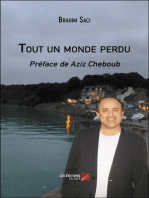 Tout un monde perdu: Préface de Aziz Cheboub