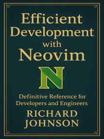 Efficient Development with Neovim by Richard Johnson (Ebook) - Read ...
