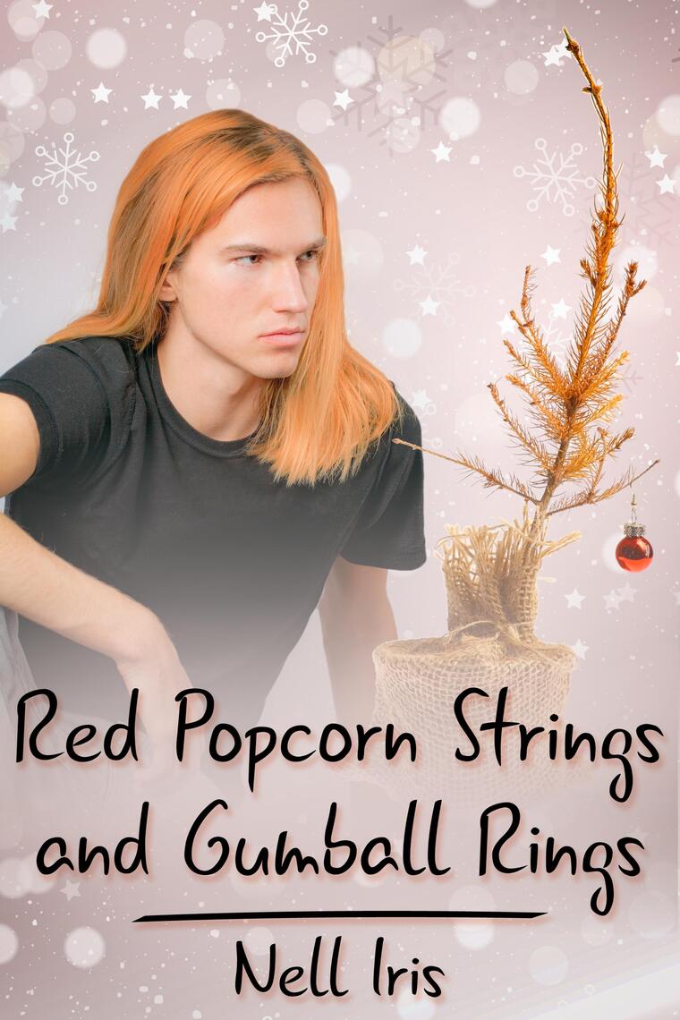 Red Popcorn Strings and Gumball Rings by Nell Iris (Ebook) - Read free ...