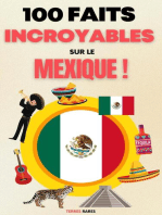 100 Faits Incroyables sur le Mexique: 100 Faits Incroyables