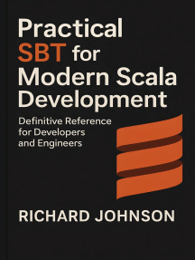 Practical SBT for Modern Scala Development by Richard Johnson (Ebook ...