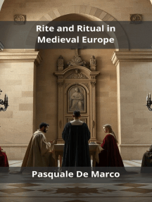 Rite and Ritual in Medieval Europe by Pasquale De Marco (Ebook) - Read ...