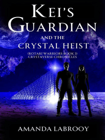 Kei's Guardian and the Crystal Heist by Amanda LaBrooy (Ebook)