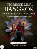 Tigresse Lily De Bangkok Se Retrouve À Londres: La Tigresse Refait Surface À Nouveau!