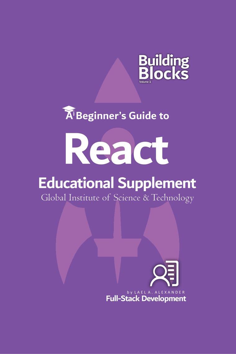 Building Blocks : Coder's Hand Book - React by Lael Alexander (Ebook ...