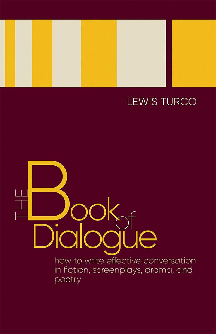 The Book of Dialogue by Lewis Turco (Ebook) - Read free for 30 days