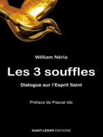 Les 3 souffles: Dialogue sur l’Esprit Saint