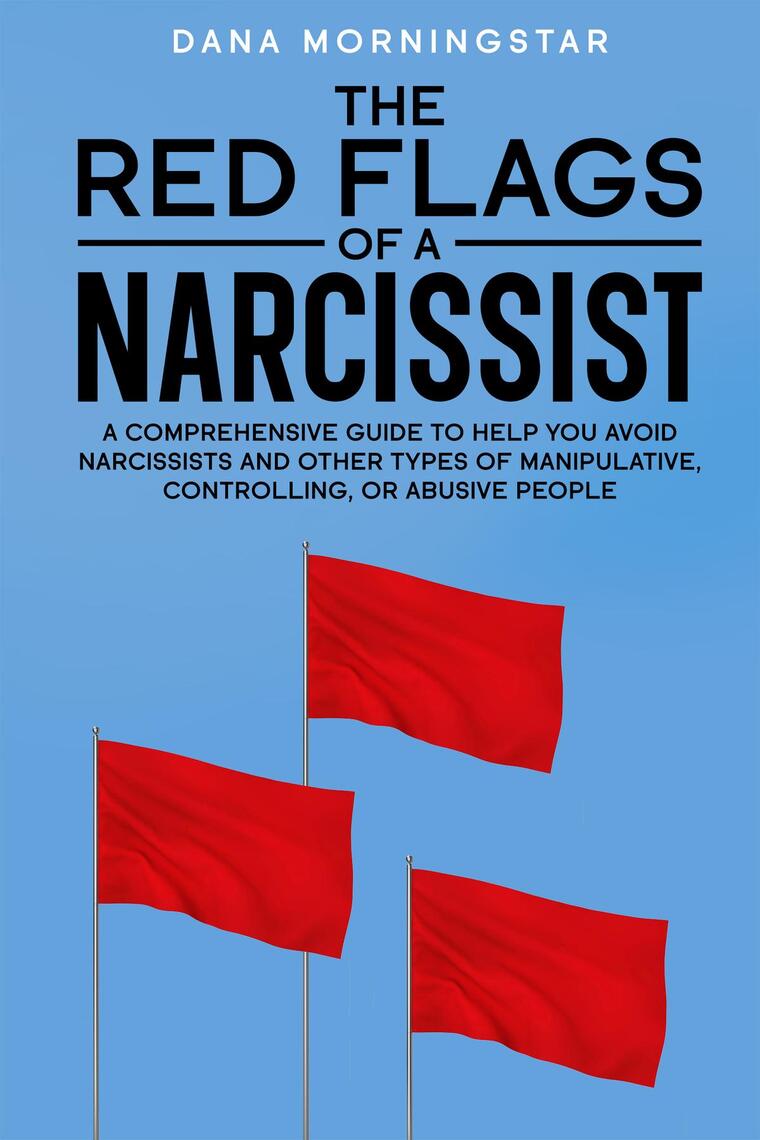 The Red Flags of a Narcissist by Dana Morningstar (Ebook) - Read free ...