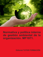 Normativa Y Política Interna De Gestión Ambiental De La Organización. Mf1971.