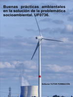 Buenas Prácticas Ambientales En La Solución De La Problemática Socio-ambiental. Uf0736.