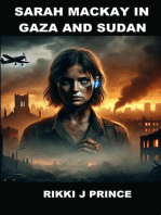 Sarah Mackay in Gaza and Sudan
