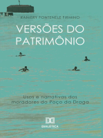 Versões do Patrimônio: Usos e narrativas dos moradores do Poço da Draga
