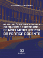 As Percepções dos Professores da Educação Profissional de Nível Médio acerca da Prática Docente