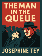 The Man in the Queue