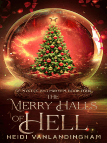 The Merry Halls of Hell: Of Mystics and Mayhem, #4
