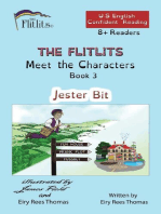 THE FLITLITS, Meet the Characters, Book 3, Jester Bit, 8+ Readers, U.S. English, Confident Reading
