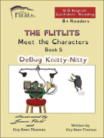 THE FLITLITS, Meet the Characters, Book 5, DeBug Knitty-Nitty, 8+ Readers, U.S. English, Confident Reading