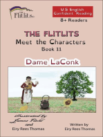 THE FLITLITS, Meet the Characters, Book 11, Dame LaConk, 8+ Readers, U.S. English, Confident Reading