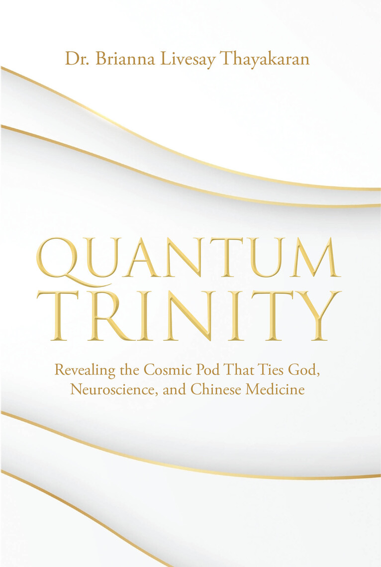 Quantum Trinity by Dr. Brianna Livesay Thayakaran (Ebook) - Read free ...