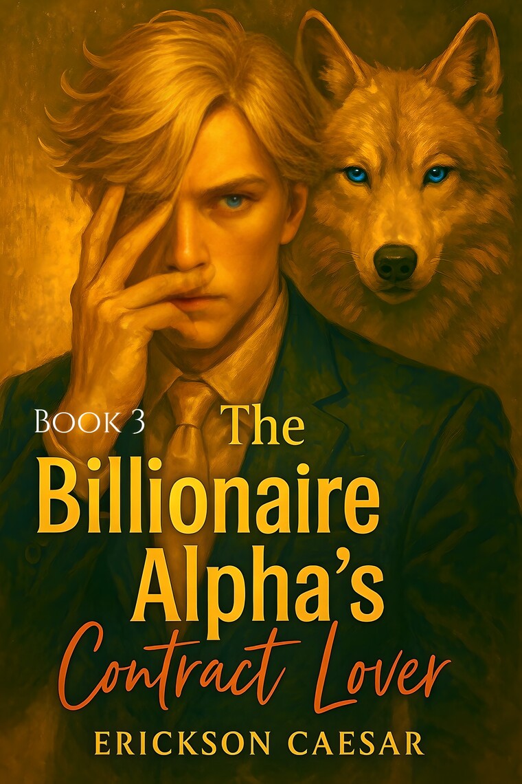 The Billionaire Alphas Contract Lover by Erickson Caesar (Ebook) Read
