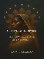Complexité Divine: Le Neuvième Voile de la Féminité