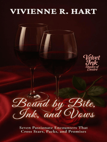 Bound by Bite, Ink, and Vows: Seven Passionate Encounters That Cross ...
