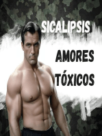 Sicalipsis, Amores Tóxicos