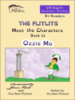 THE FLITLITS, Meet the Characters, Book 13, Ozzie Mo, 8+ Readers, U.K. English, Confident Reading