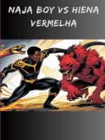 Naja Boy Vs Hiena Vermelha