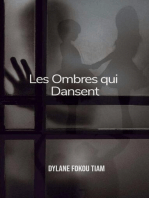 Les Ombres qui Dansent
