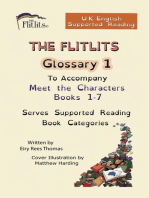 THE FLITLITS, Glossary 1, To Accompany Meet the Characters, Books 1-7, Serves Supported Reading Book Categories, U.K. English Version