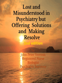 Lost and Misunderstood in Psychiatry, but Offering Solutions and Making ...