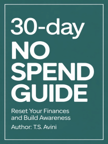 30-Day No Spend Guide by T.S. Avini (Ebook) - Read free for 30 days