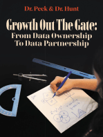 Growth Out the Gate: From Data Ownership to Data Partnership