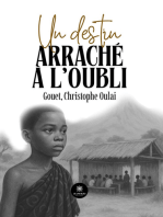 Un destin arraché à l’oubli